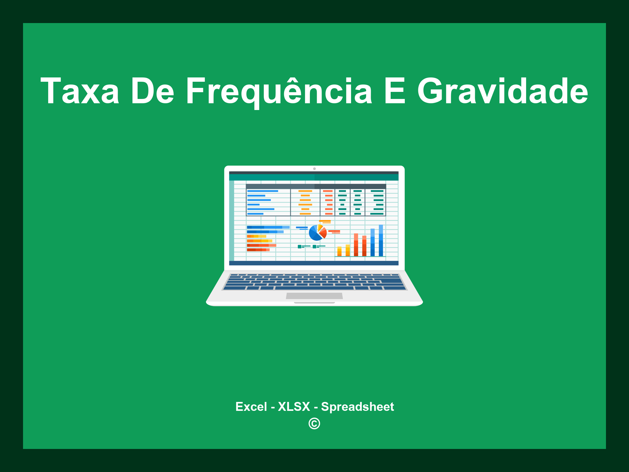 Planilha Taxa De Frequência E Gravidade Excel